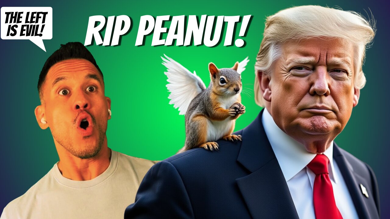 TRUMP DEFENDS PEANUT the Squirrel EXECUTED by New York Officials!