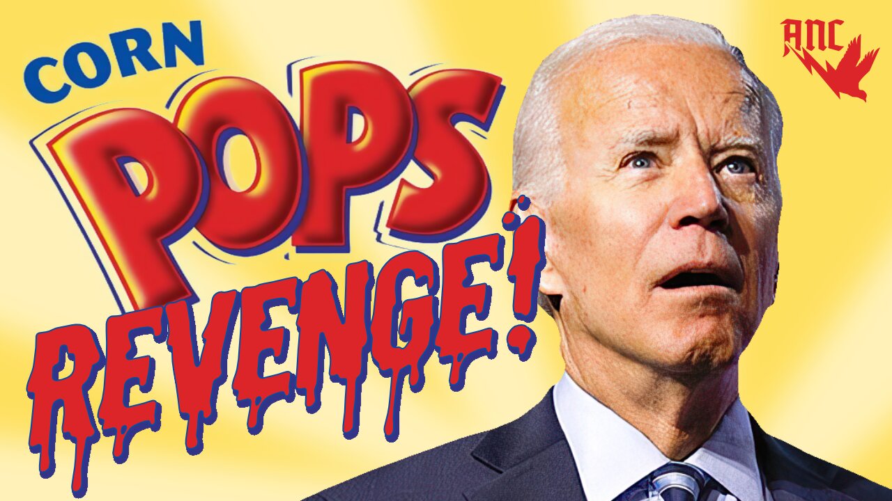 The Biden Crime Family, Corn Pop's Revenge