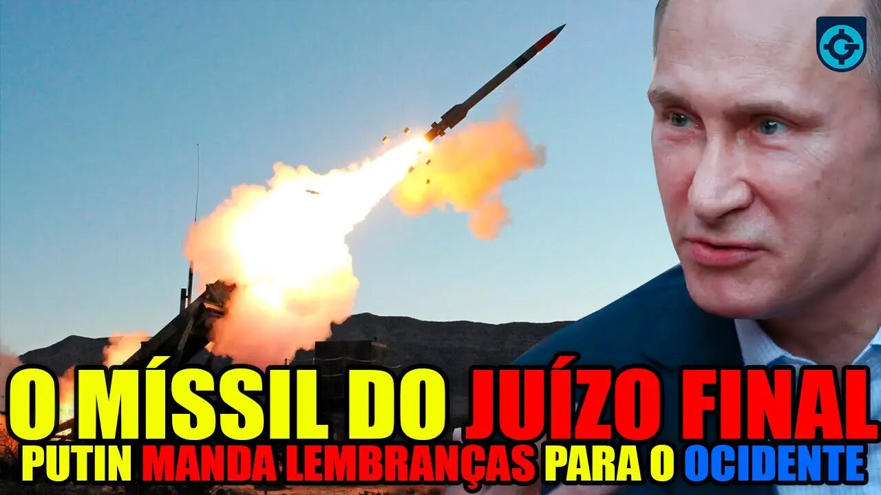 Burevestnik O Míssil NUCL3AR do Juízo Final | Putin manda lembranças para o Ocidente | Live Geoforça