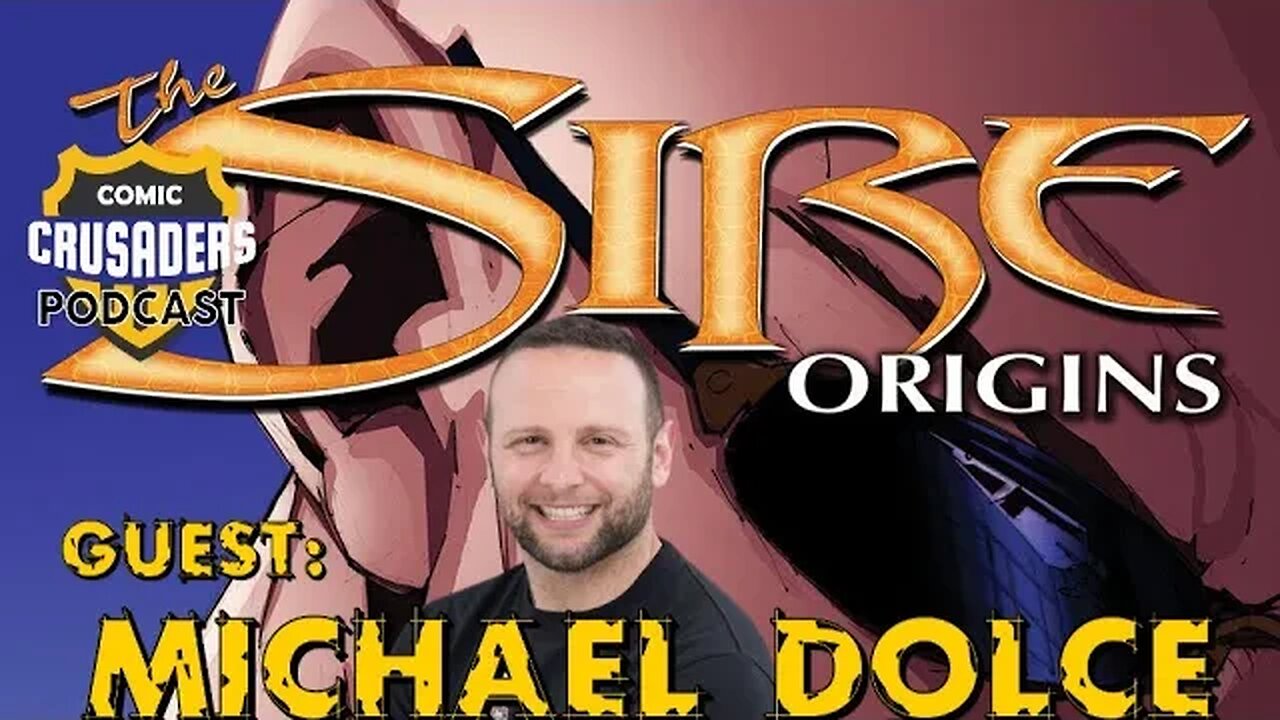 Al chats with Michael Dolce - Comic Crusaders Podcast #345