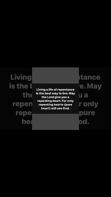 Live a life of repentance, my friend the best life anyone could have #religion #repentance #repent