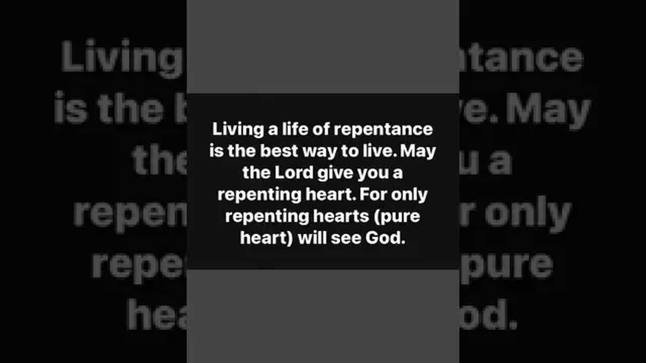 Live a life of repentance, my friend the best life anyone could have #religion #repentance #repent