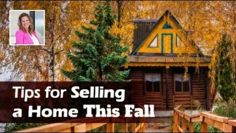 5 Tips for Selling Your Home This Fall