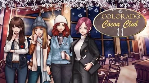 Colorado Cocoa Club: Part 11 - Concert Night (no commentary) PC