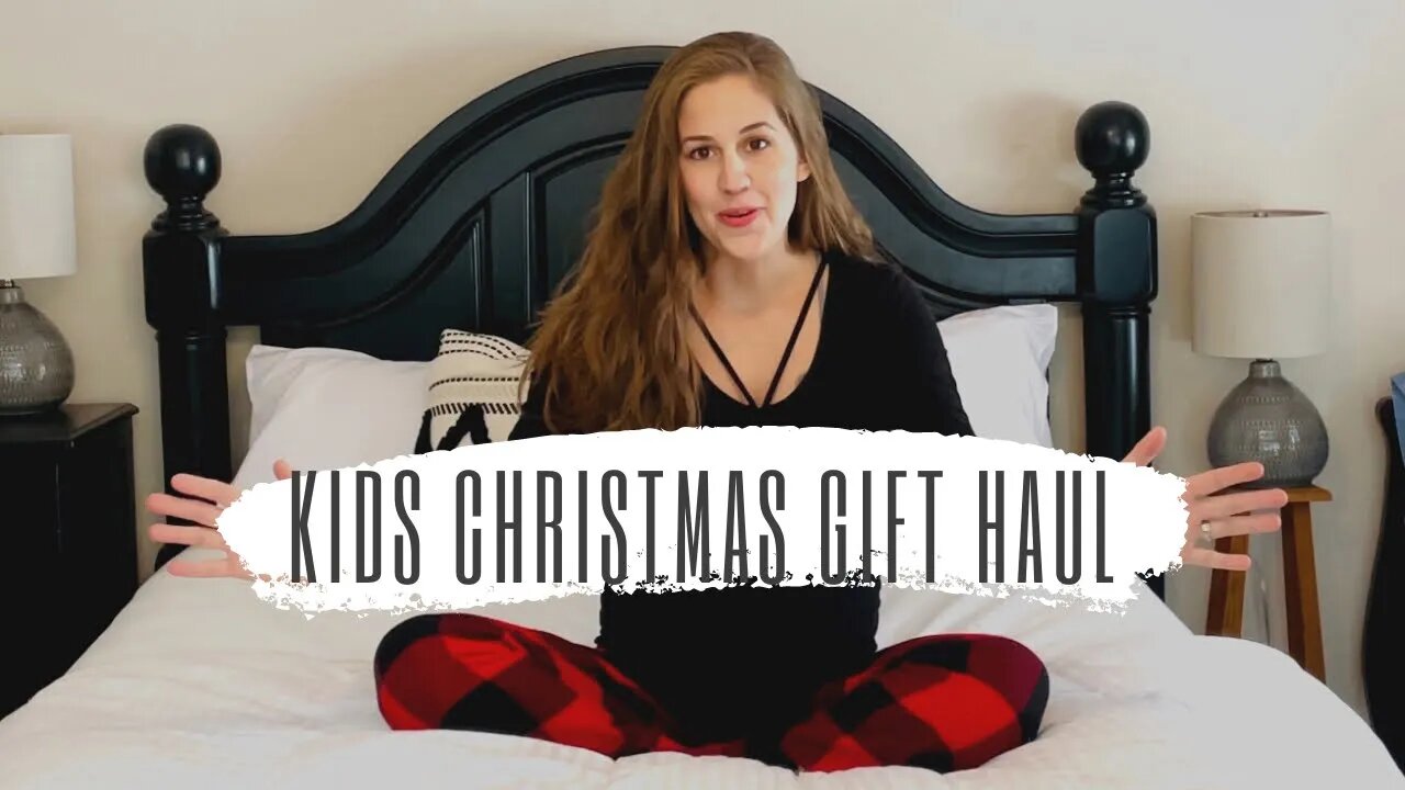 Vlogmas 🎄My Kids Gift Haul for Christmas 2021 | Holiday Gift Ideas for Kids