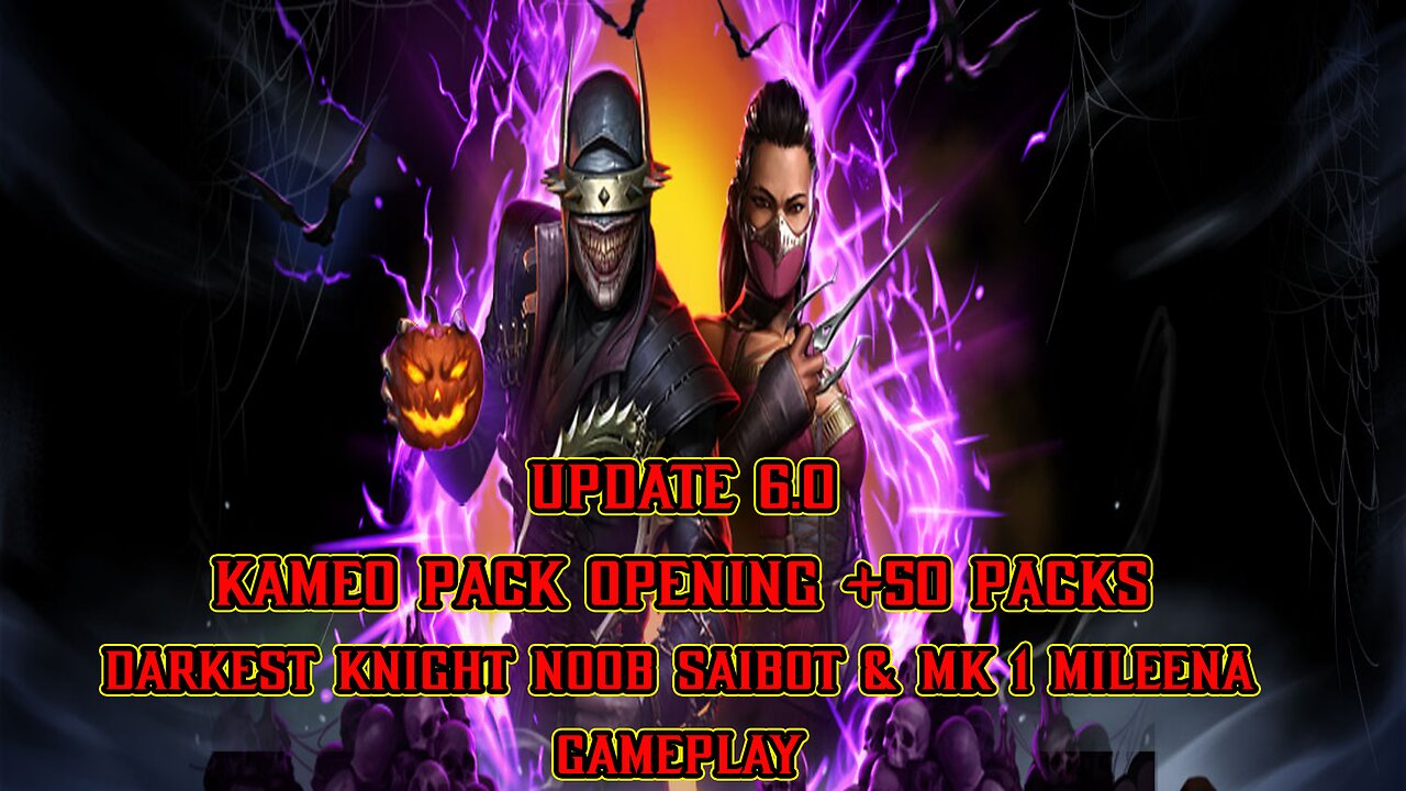 MK Mobile. Update 6.0 Kameo pack opening , DARKEST KNIGHT NOOB SAIBOT , MK1 MILEENA Gameplay