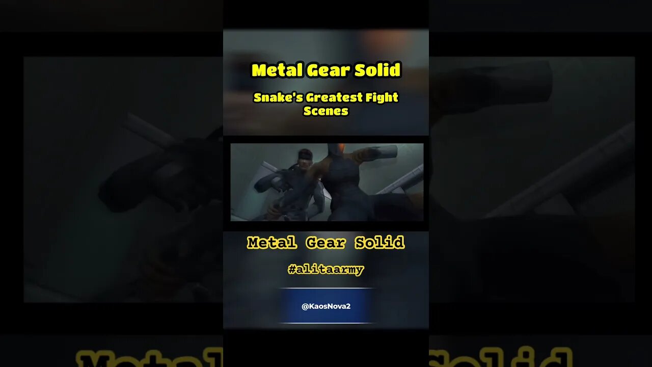 Metal Gear Solid : Solid Snake’s Greatest Fight Scenes #kaosnova #metalgearsolid #alitasequel