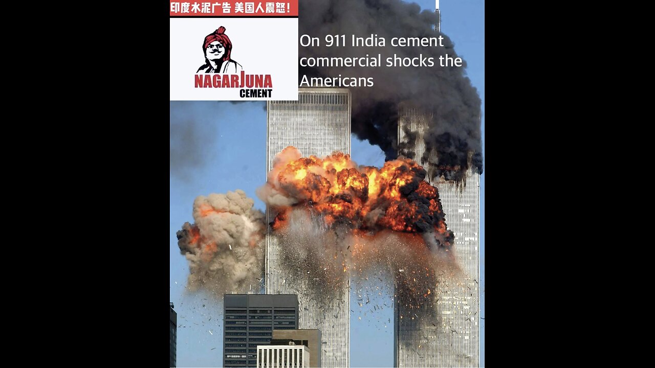 On 911 the India cement commercial shocks the Americans