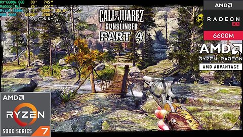 Call of Juarez: Gunslinger Gameplay Part 4 - AMD Advantage-Radeon RX 6600M 8GB-1080p 60FPS