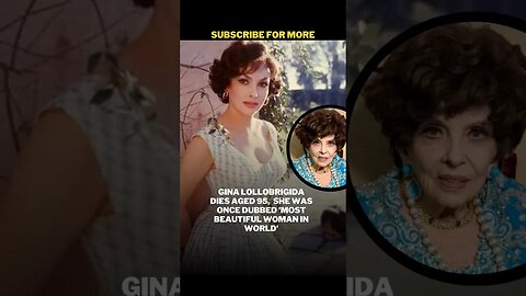 Gina Lollobrigida Died At Age 95