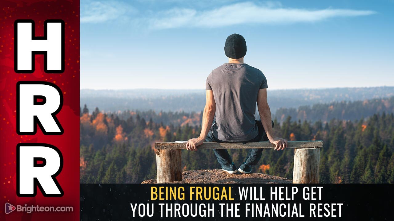 Being FRUGAL will help get you through the financial reset