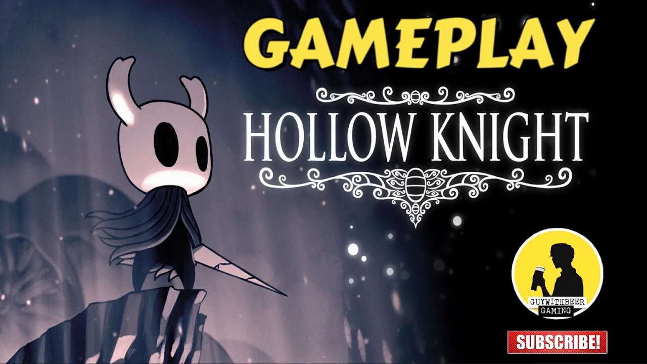 HOLLOW KNIGHT | GAMEPLAY [SOULSLIKE METROIDVANIA]