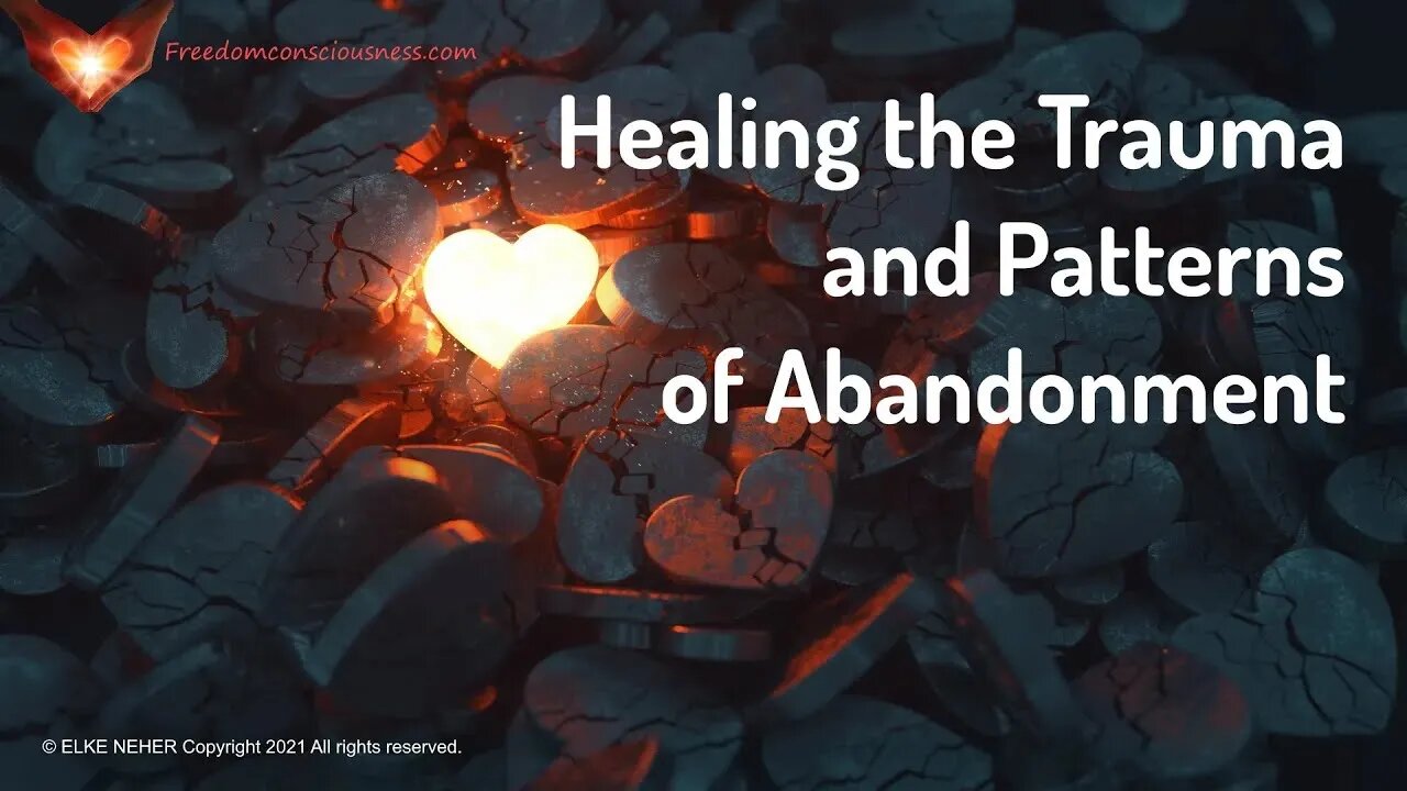 Healing the Wounds, Trauma and Patterns of Abandonment (Reiki/Energy/Frequency Music)