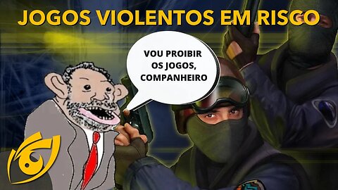 PROIBIÇÃO de JOGOS VIOLENTOS pode ser uma REALIDADE