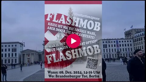 08.12.2024 - Flashmob für den Frieden am Brandenburger Tor - Berlin