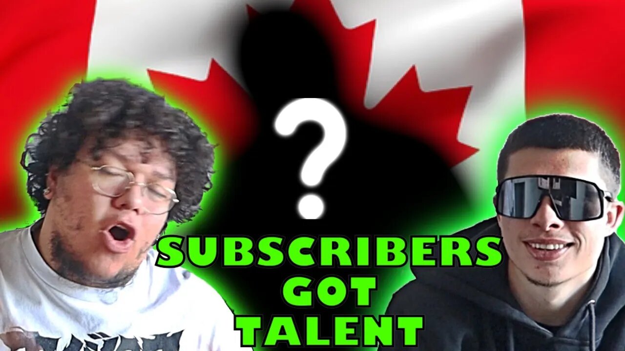 First Time Reacting to CANADIAN Rapper | Subscribers Got Talent