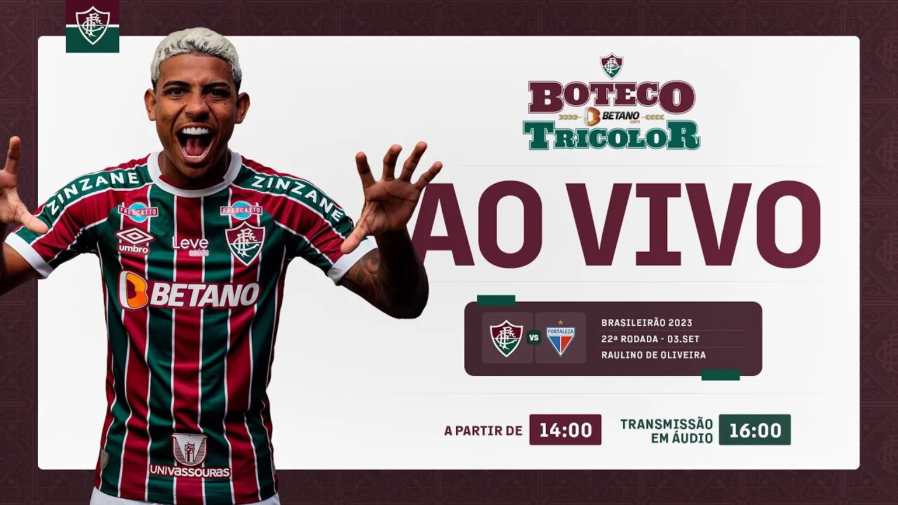 AO VIVO - FLUMINENSE X FORTALEZA | 22ª RODADA DO CAMPEONATO BRASILEIRO 2023