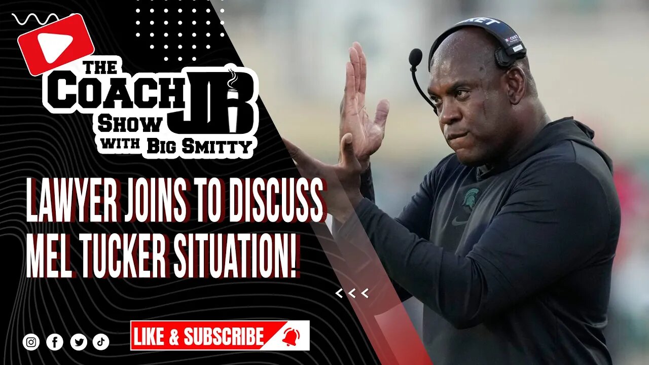 MEL TUCKER IS GOING TO GET PAID! | LEGAL ANALYST & LAWYER JOINS US! | THE COACH JB SHOW