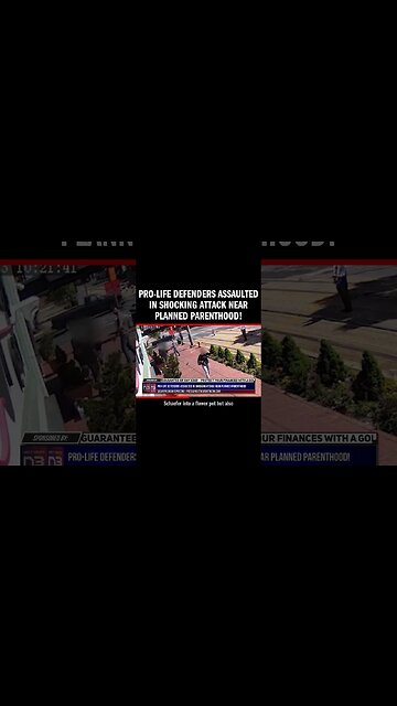 Pro-Life Defenders Assaulted in Shocking Attack Near Planned Parenthood!