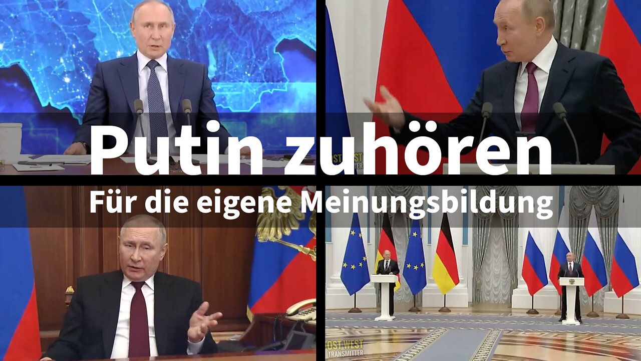 Putin zuhören – Für die eigene Meinungsbildung