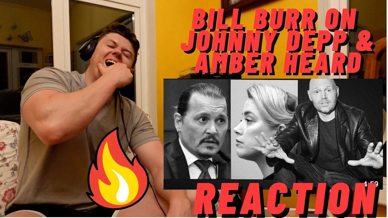 IRISH REACTION Bill Burr On Johnny Depp & Amber Heard ((IRISH GUY REACTION!!))