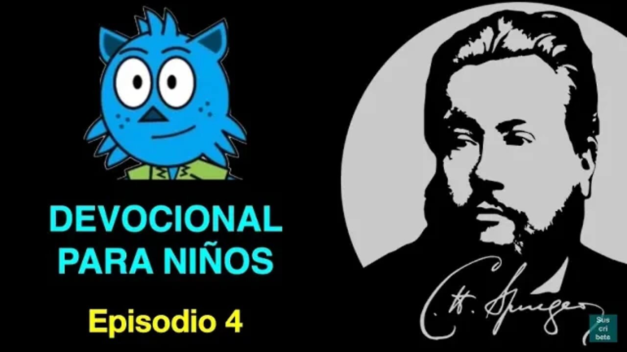 🔴 Devocional Spurgeon para niños. Episodio 4. Él proveerá para nuestras necesidades.