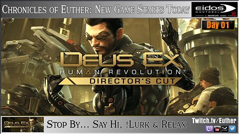 Deus Ex - Human Revolution DC - Let's Play Day 01