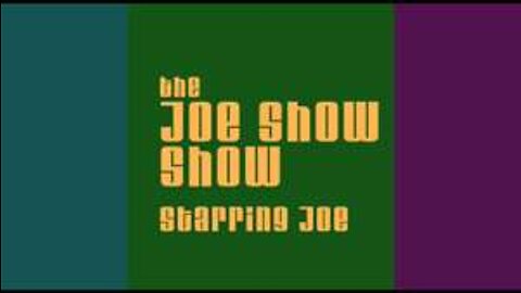 The Joe Show Show, Episode #4: Hooked