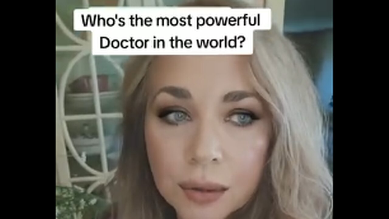 Who is the most powerful doctor in the world?