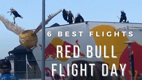 Will They Fly?? | Red Bull Flight Day | 6 Best Flights