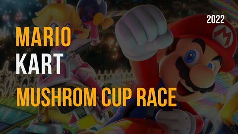 Super Mario Kart ~ Mushrom Cup Race