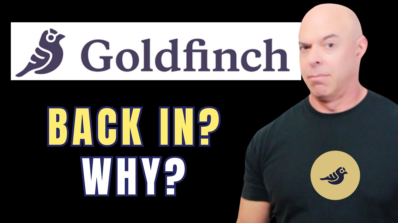 BACK in on Goldfinch GFI !! .. Learn Why