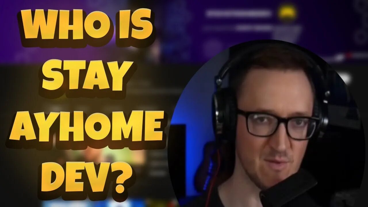 What Does StayAtHomeDev Do for a living?