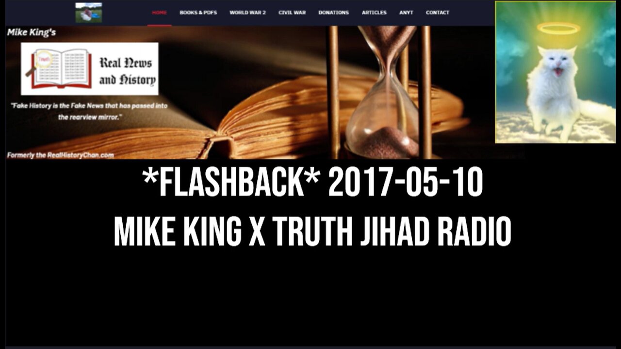 *FLASHBACK* 2017-05-10 Mike King x Truth Jihad Radio