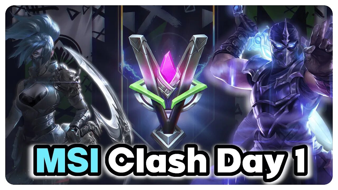 MSI Clash - Day 1 | League of Legends