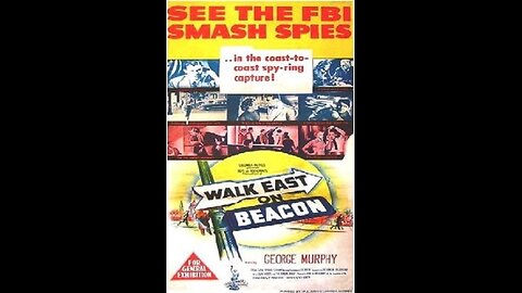 Walk East on Beacon! (1952) | Directed by Alfred L. Werker