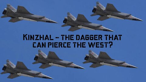 The Kinzhal hypersonic missile - The dagger that pierce the West? #Russia #missile #kinzhal