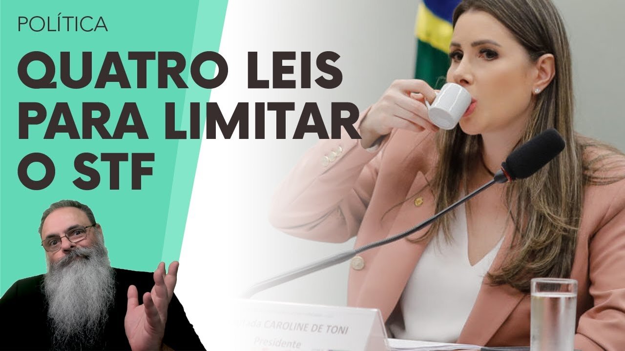 CAROL de TONI libera 2 PECs e 2 PLs que PODEM ENQUADRAR a FALTA de LIMITES do STF na REPÚBLICA