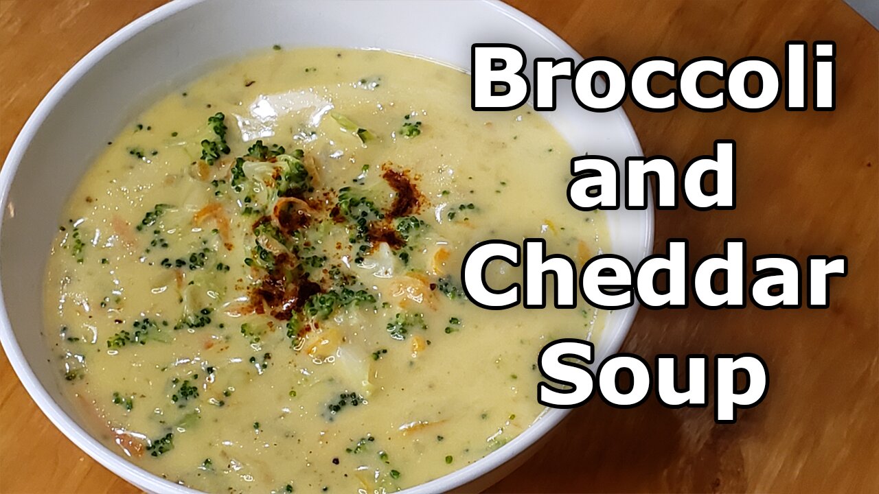 Broccoli & Cheddar Soup