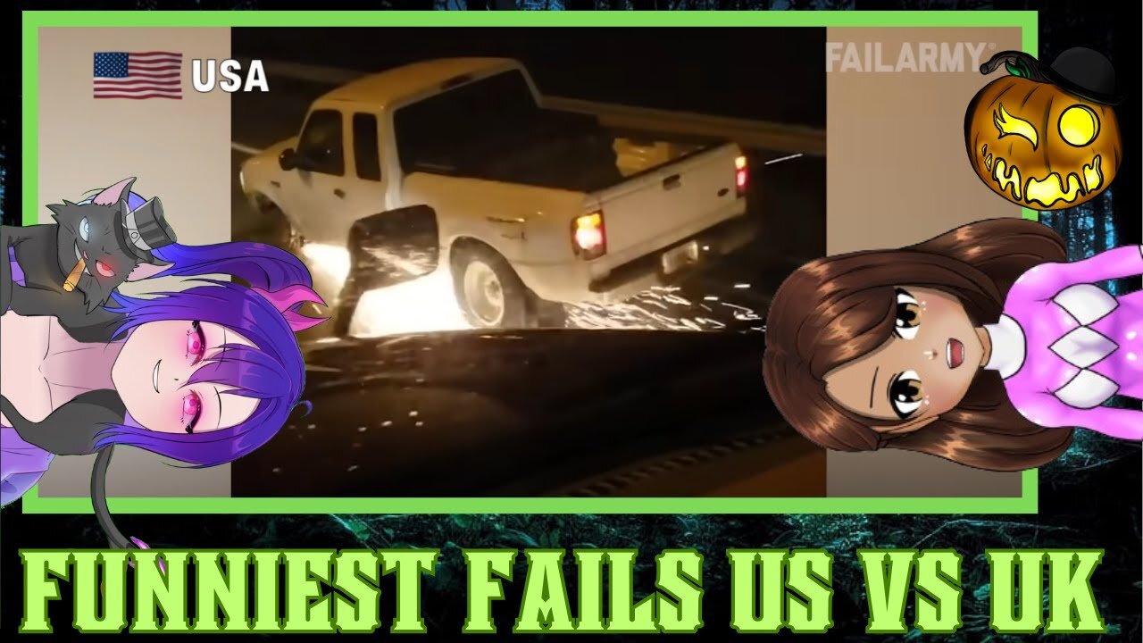 Who Will Win For The Most Fails, US or UK?