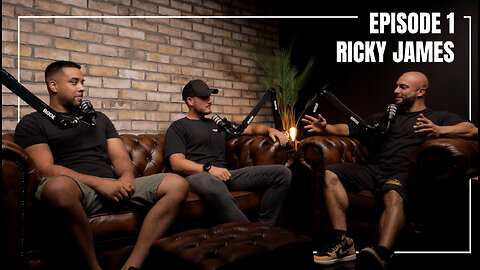 Episode 1 - Ricky James