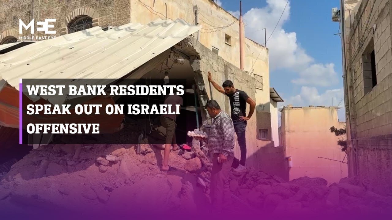 West Bank residents talk to MEE about ongoing Israeli offensive