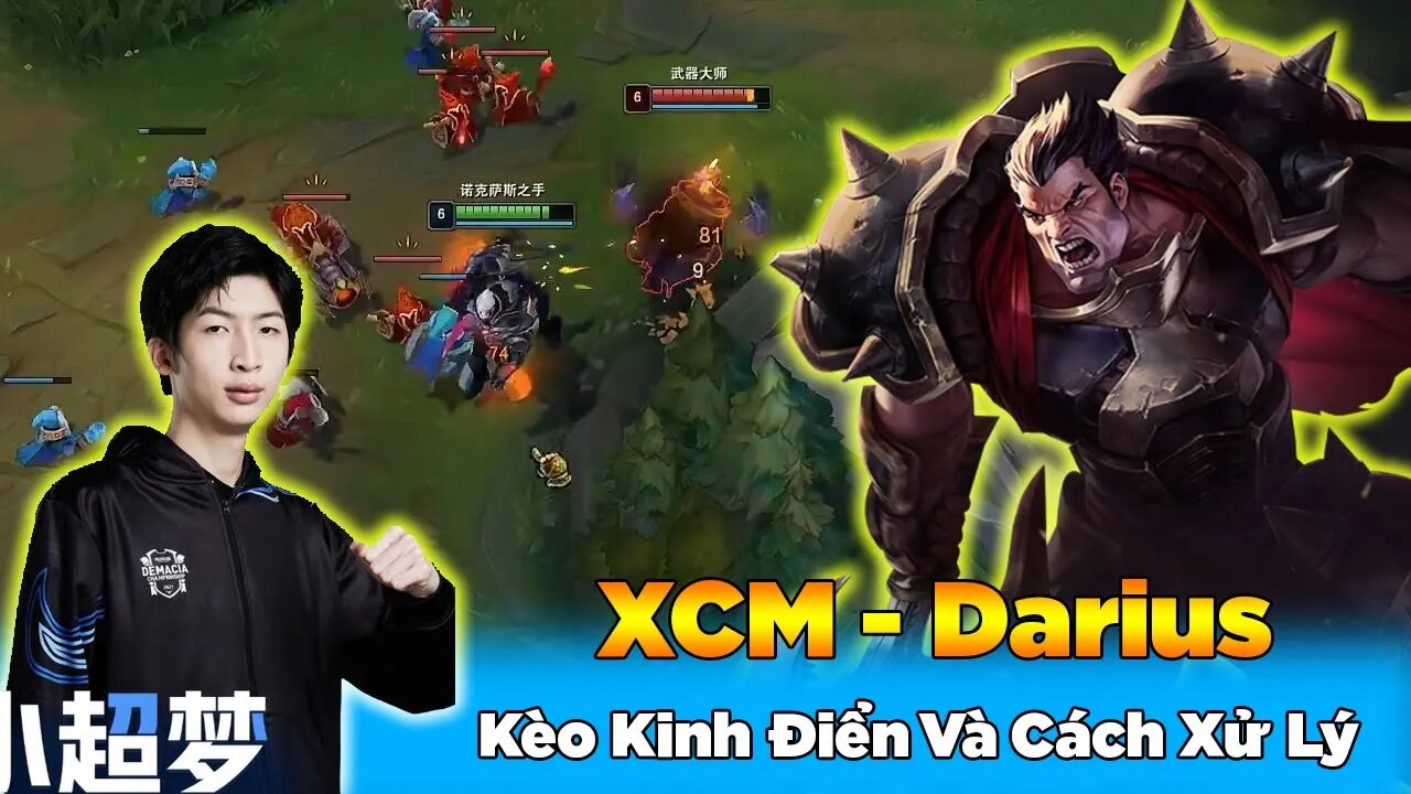 Xiao Chao Meng Darius vs Jax Kèo Kinh Điển Và Cách Xử Lý