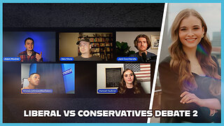 Liberal vs Conservative Debate | Part 2 | The Hannah Faulkner Show