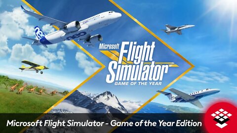 Microsoft Flight Simulator - Game of the Year Edition - Available now