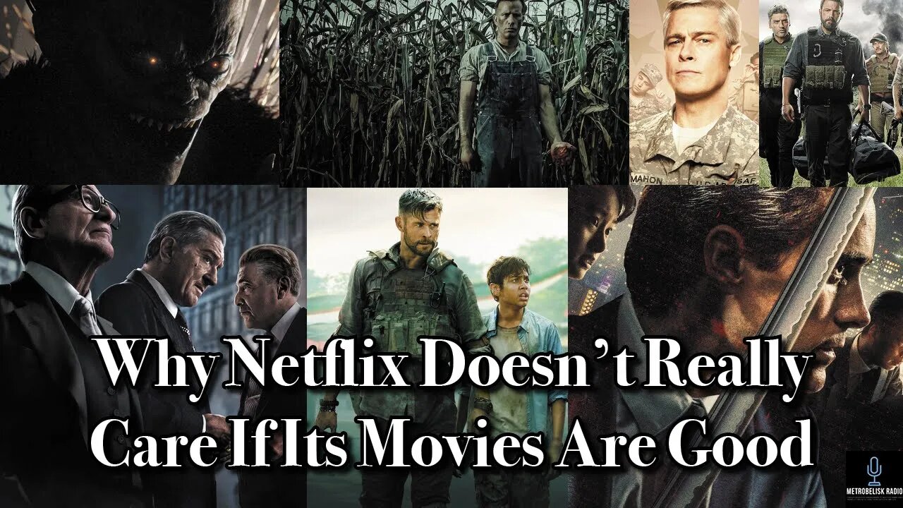 Why NETFLIX Doesn't Really CARE If Its Movies Are GOOD (Movie News)