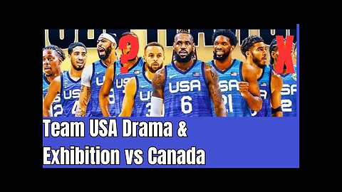 Team USA Drama Is Starting To Build vs Canada