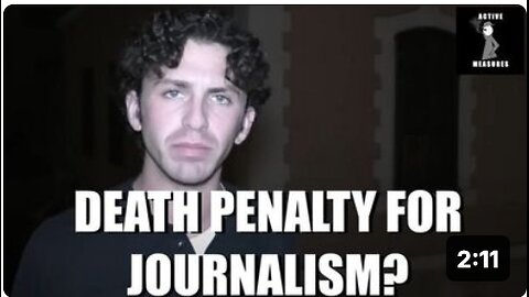 American Journalist Could Face Death Penalty for Reporting in Israel