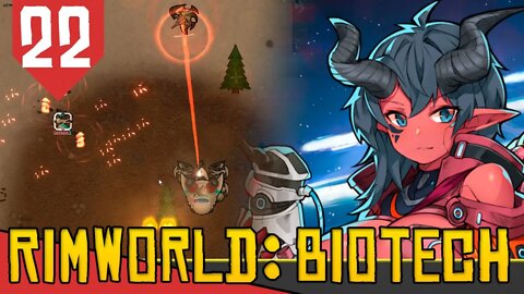 TERCEIRO BOSS MECHA! Apocritão! - Rimworld Biotech #22 [Série Gameplay PT-BR]