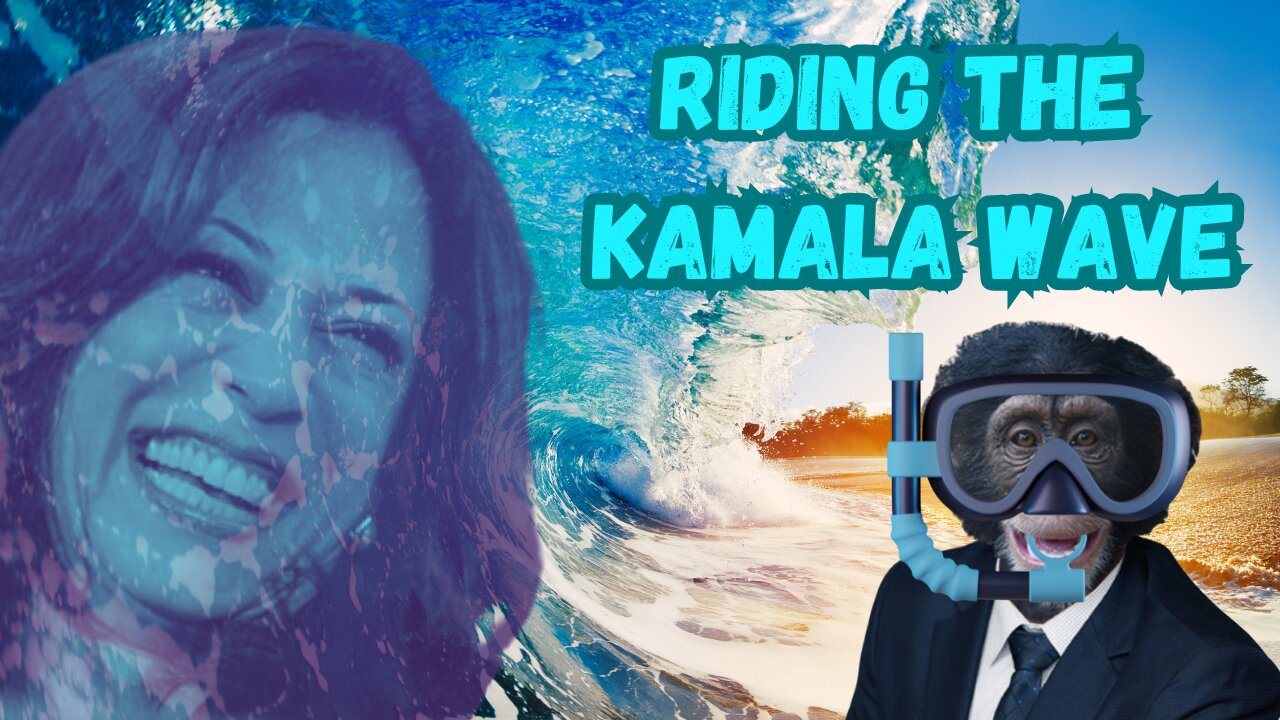 Riding The Kamala Wave